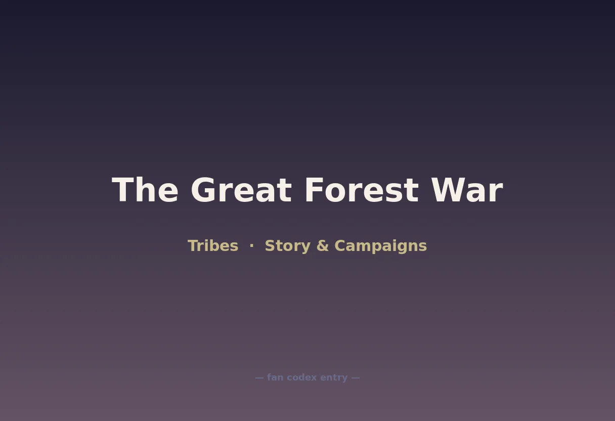 The Great Forest War